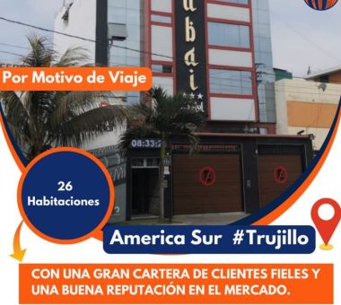 #VENDO #HOTEL POR MOTIVO DE VIAJE America Sur #Trujillo 